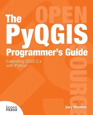 Guía del programador de Pyqgis - The Pyqgis Programmer's Guide