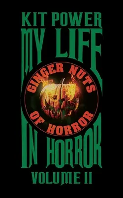 My Life In Horror Volume Two: Edición rústica - My Life In Horror Volume Two: Paperback edition