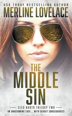 El pecado del medio: Un thriller militar - The Middle Sin: A Military Thriller