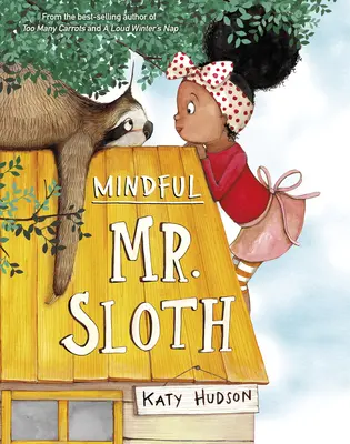 Esperando al Sr. Pereza - Mindful Mr. Sloth