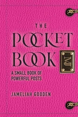 El Libro de Bolsillo: Un Pequeño Libro de Mensajes Poderosos - The Pocket Book: A Small Book of Powerful Posts