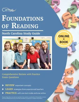 Guía de Estudio de Fundamentos de Lectura de Carolina del Norte: Revisión comprensiva con preguntas del examen de la práctica - North Carolina Foundations of Reading Study Guide: Comprehensive Review with Practice Exam Questions