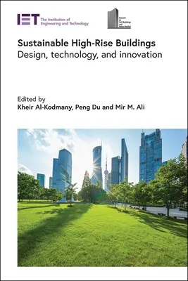 Edificios sostenibles de gran altura: Diseño, tecnología e innovación - Sustainable High-Rise Buildings: Design, Technology, and Innovation