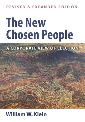 El nuevo pueblo elegido, edición revisada y ampliada - The New Chosen People, Revised and Expanded Edition