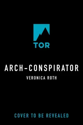 Archiconspirador - Arch-Conspirator