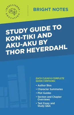 Guía de estudio de Kon-Tiki y Aku-Aku de Thor Heyerdahl - Study Guide to Kon-Tiki and Aku-Aku by Thor Heyerdahl