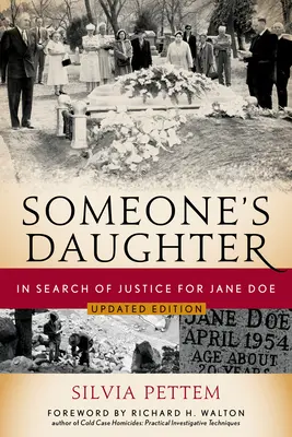 La hija de alguien: En busca de justicia para Jane Doe - Someone's Daughter: In Search of Justice for Jane Doe
