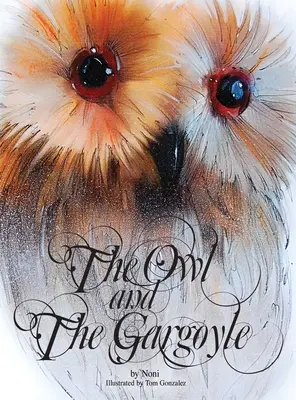 El búho y la gárgola - The Owl and the Gargoyle