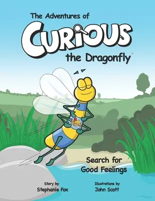 Las aventuras de la libélula Curiosa - En busca de buenos sentimientos - The Adventures of Curious the Dragonfly - Search for Good Feelings