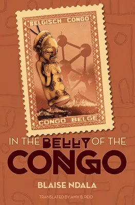 En el vientre del Congo - In the Belly of the Congo