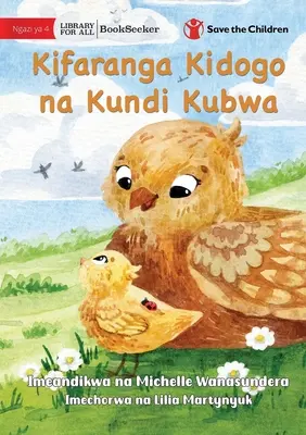 El pollito y el gran rebaño - Kifaranga Kidogo na Kundi Kubwa - The Little Chick and the Big Flock - Kifaranga Kidogo na Kundi Kubwa