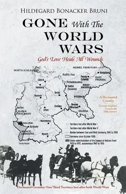 GONE With The WORLD WARS: El amor de Dios cura todas las heridas - GONE With The WORLD WARS: God's Love Heals All Wounds