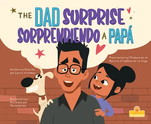 Sorprendiendo a Pap (the Dad Surprise) Bilingüe - Sorprendiendo a Pap (the Dad Surprise) Bilingual