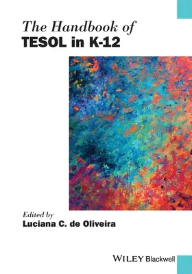 El Manual de Tesol en K-12 - The Handbook of Tesol in K-12