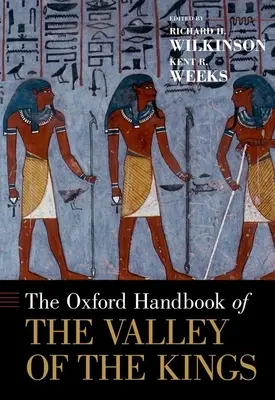 Manual Oxford del Valle de los Reyes - The Oxford Handbook of the Valley of the Kings