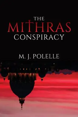 La conspiración de Mitra - The Mithras Conspiracy