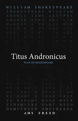 Tito Andrónico - Titus Andronicus