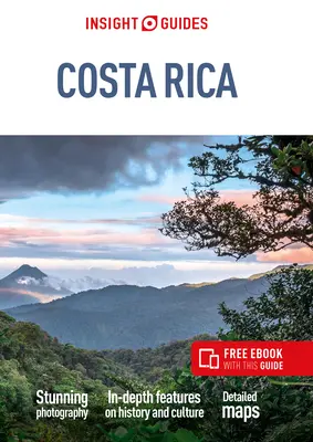 Insight Guides Costa Rica (Guía de Viaje con Ebook Gratis) - Insight Guides Costa Rica (Travel Guide with Free Ebook)