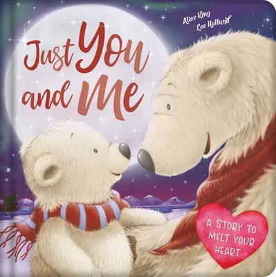 Sólo tú y yo Libro de cartón acolchado - Just You and Me: Padded Board Book