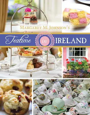 La hora del té en Irlanda - Teatime in Ireland