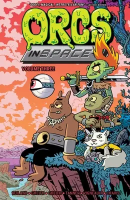 Orcos en el espacio Vol. 3 - Orcs in Space Vol. 3