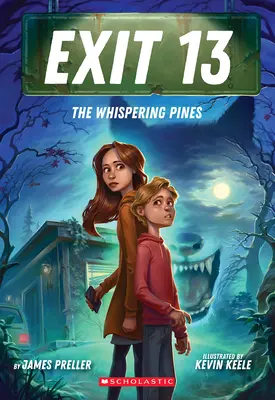 Los pinos susurrantes (Exit 13, Libro 1) - The Whispering Pines (Exit 13, Book 1)