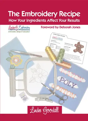 La receta del bordado: Cómo influyen los ingredientes en los resultados - The Embroidery Recipe: How Your Ingredients Affect Your Results