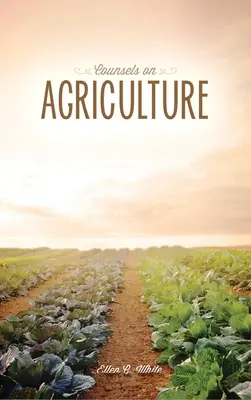 Consejos sobre agricultura - Counsels on Agriculture