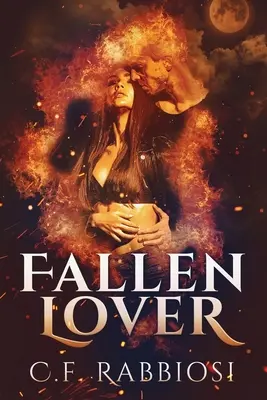 Amante Caído: Un romance de encuentro con demonios - Fallen Lover: A Demon Encounter Romance
