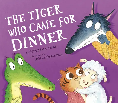 El tigre que vino a cenar - The Tiger Who Came for Dinner