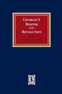 Lista de la Revolución de Georgia - Georgia's Roster of the Revolution