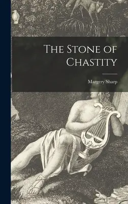 La piedra de la castidad - The Stone of Chastity