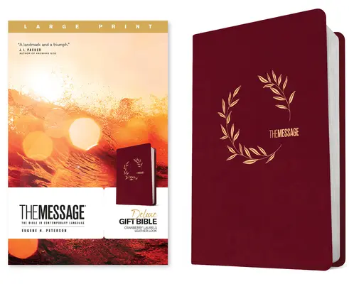 El Mensaje Biblia de Regalo de Lujo, Letra Grande (Leather-Look, Cranberry Laurels): La Biblia en lenguaje contemporáneo - The Message Deluxe Gift Bible, Large Print (Leather-Look, Cranberry Laurels): The Bible in Contemporary Language