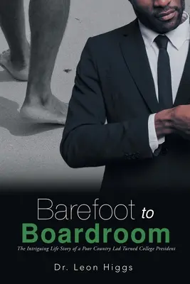 De los pies a la sala de juntas - Barefoot to Boardroom