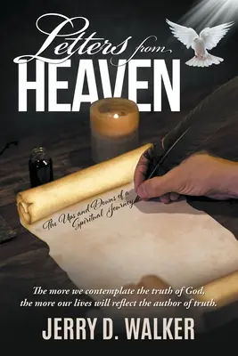 Cartas desde el cielo: Los altibajos de un viaje espiritual - Letters from Heaven: The Ups and Downs of a Spiritual Journey