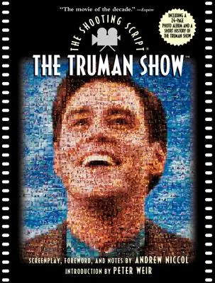 El show de Truman: El guión del rodaje - The Truman Show: The Shooting Script