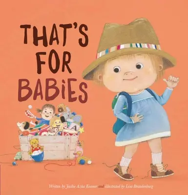 Eso es para bebés - That's for Babies