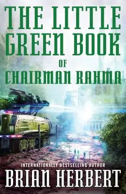 El pequeño libro verde del presidente Rahma - The Little Green Book of Chairman Rahma