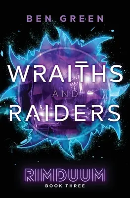 Espectros e invasores - Wraiths and Raiders