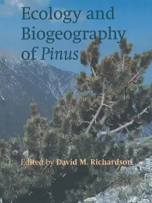 Ecología y biogeografía del Pinus - Ecology and Biogeography of Pinus