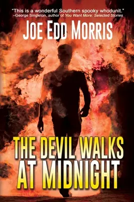 El diablo camina a medianoche: Un cuento de veinte millas de fondo - The Devil Walks at Midnight: A Twenty-Mile Bottom Tale