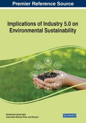 Implicaciones de la industria 5.0 en la sostenibilidad medioambiental - Implications of Industry 5.0 on Environmental Sustainability