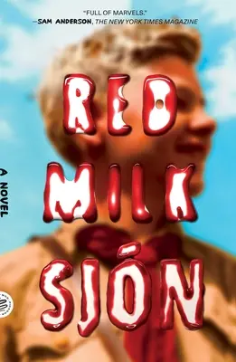 Leche roja - Red Milk