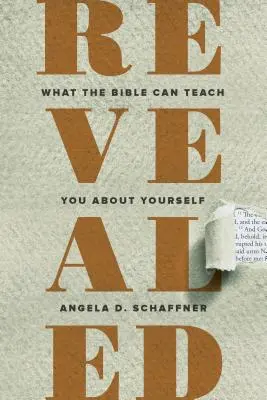 Revelado: Lo que la Biblia puede enseñarte sobre ti mismo - Revealed: What the Bible Can Teach You About Yourself