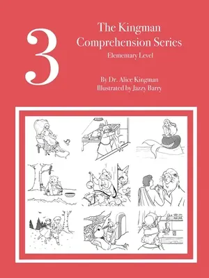 La serie de comprensión Kingman: Nivel elemental - The Kingman Comprehension Series: Elementary Level