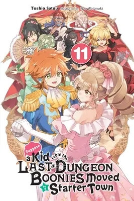 Suppose a Kid from the Last Dungeon Boonies Moved to a Starter Town, Vol. 11 (Novela ligera) - Suppose a Kid from the Last Dungeon Boonies Moved to a Starter Town, Vol. 11 (Light Novel)