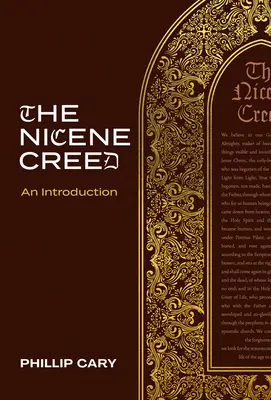 El Credo Niceno: Introducción - The Nicene Creed: An Introduction