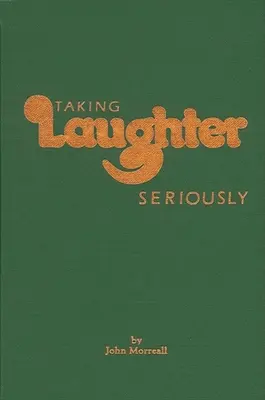 Tomarse la risa en serio - Taking Laughter Seriously
