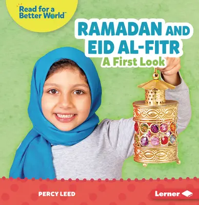 Ramadán y Eid Al-Fitr: Un primer vistazo - Ramadan and Eid Al-Fitr: A First Look