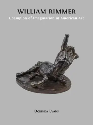 William Rimmer: Campeón de la imaginación en el arte americano - William Rimmer: Champion of Imagination in American Art